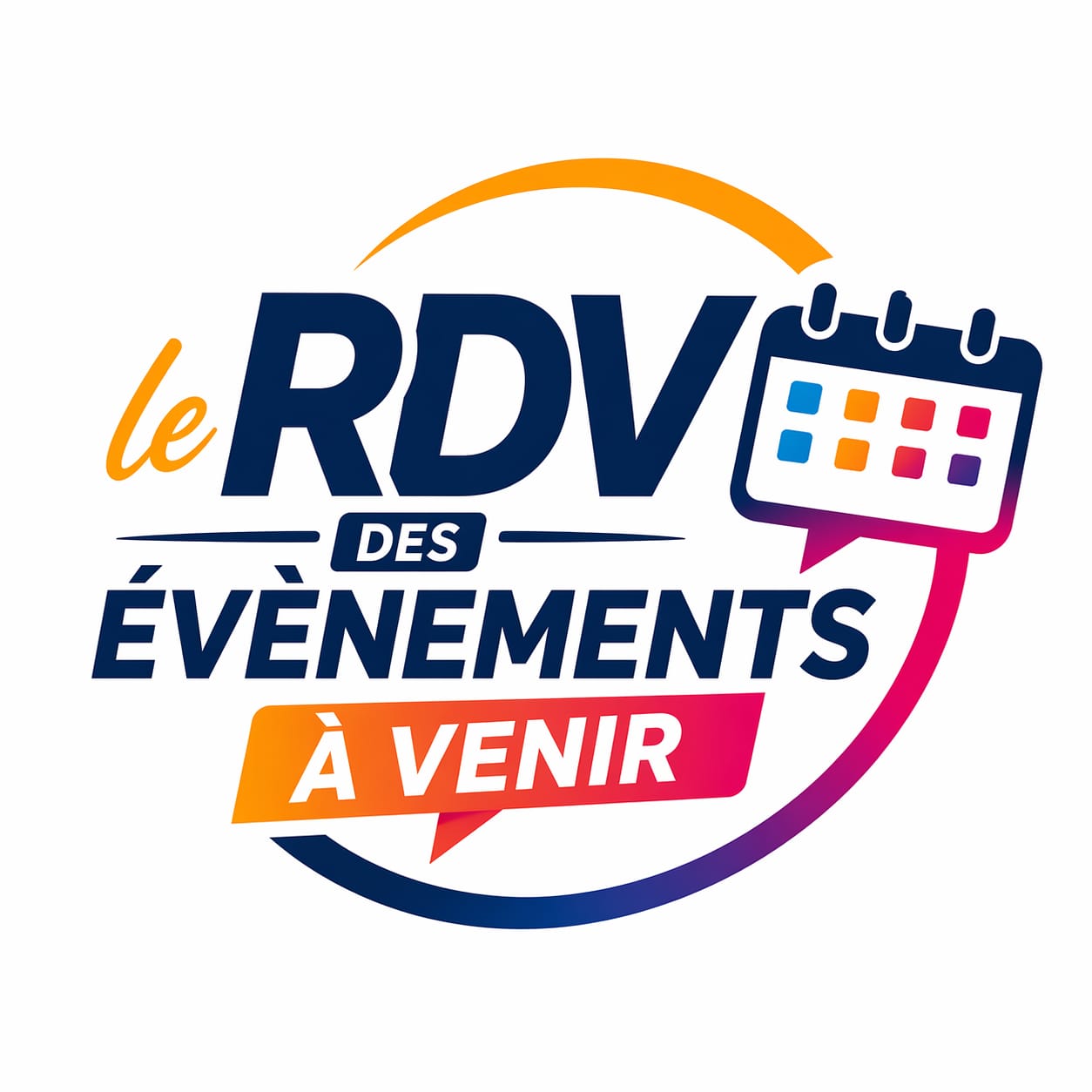 Le RDV Des Événements À Venir